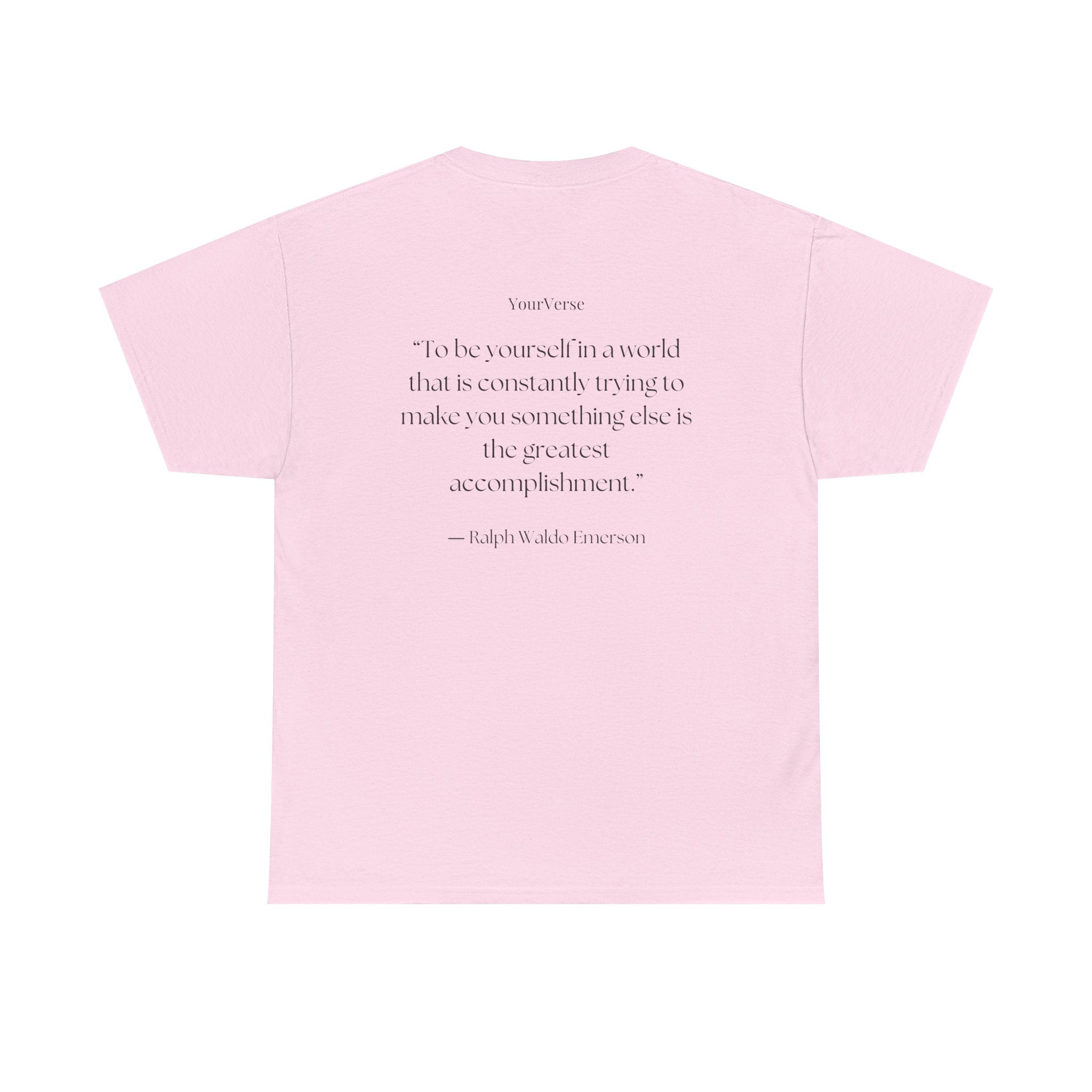 Unisex Heavy Cotton Tee — "To be yourself in a world that is constantly trying to make you something else is the greatest accomplishment.”