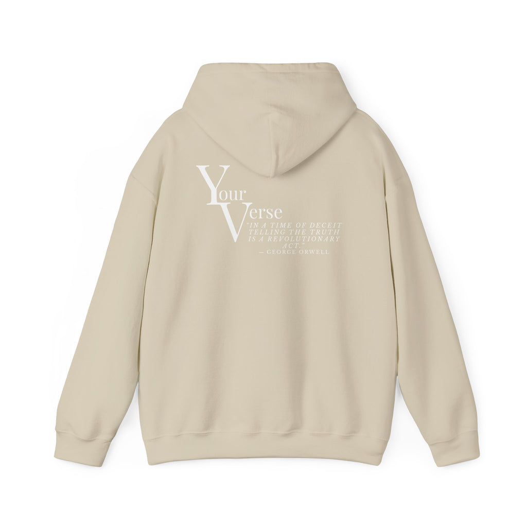 Unisex Heavy Hoodie -“In a time of deceit telling the truth is a revolutionary act.” ― George Orwell