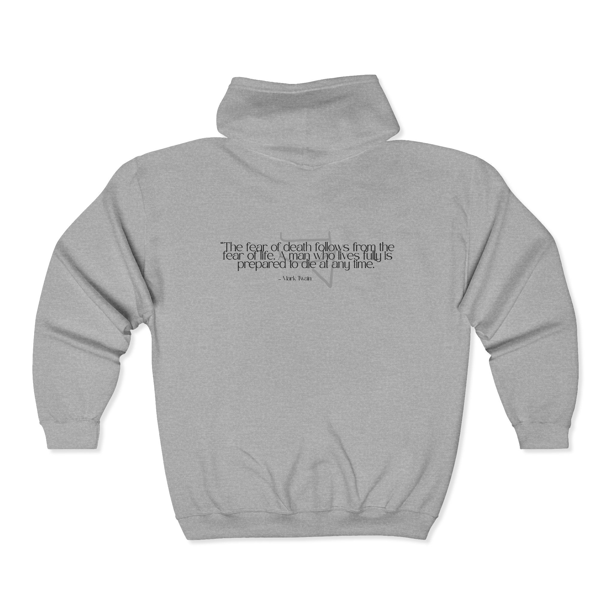 Unisex Heavy Zip Hoodie — “The fear of death follows from the fear of life. A man who lives fully is prepared to die at any time.”