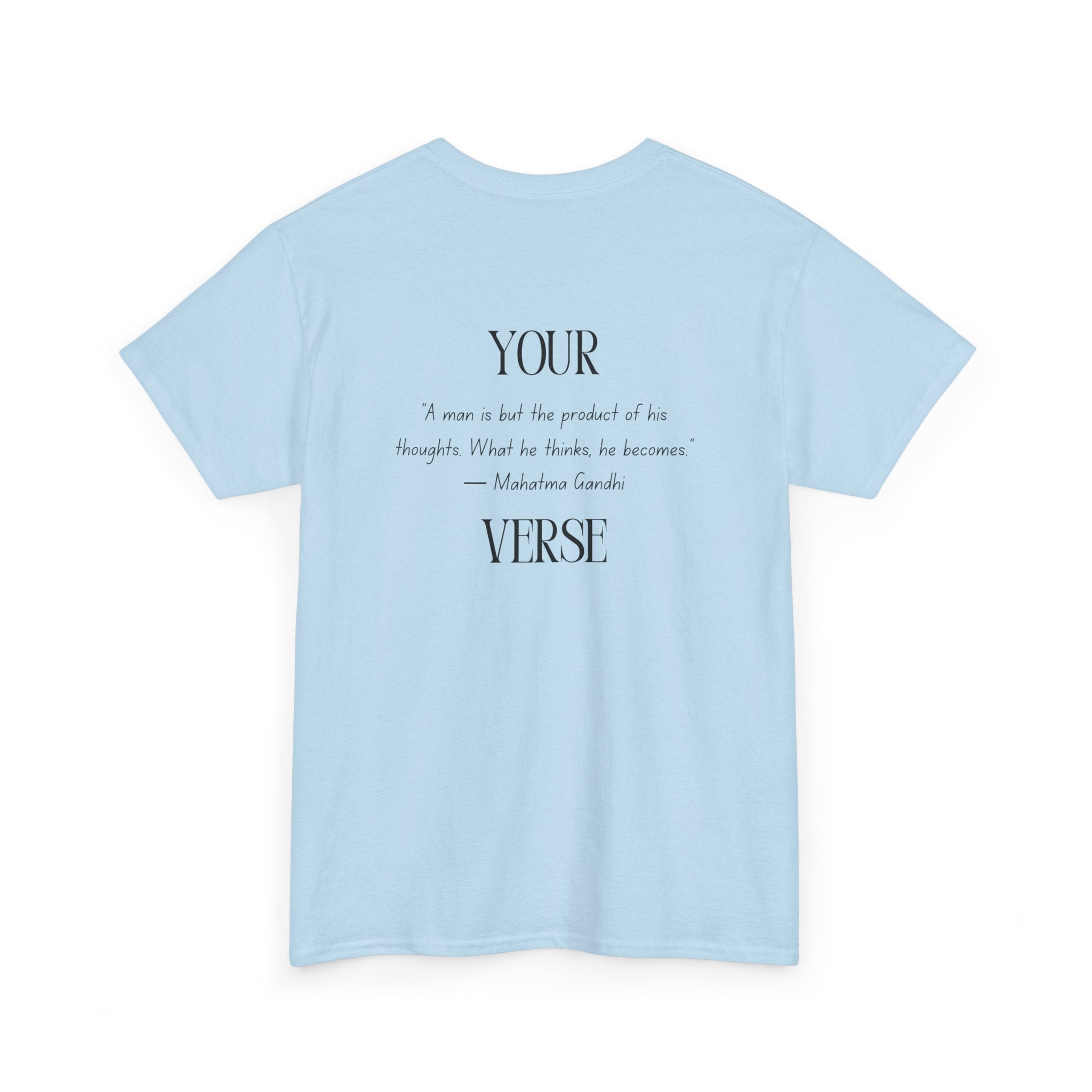 Unisex Heavy Cotton Tee — “A man is but the product of his thoughts. What he thinks, he becomes.”