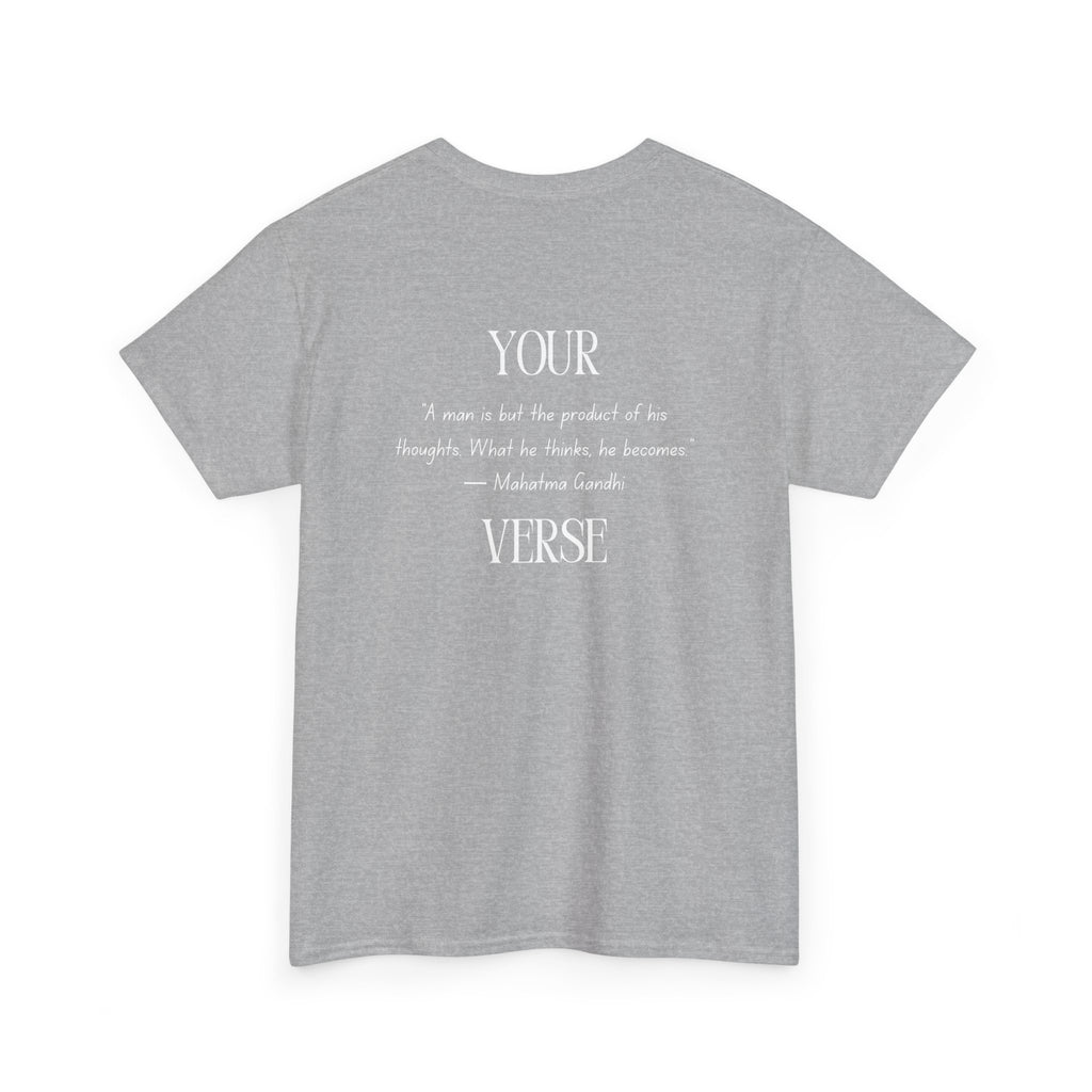 Unisex Heavy Cotton Tee — “A man is but the product of his thoughts. What he thinks, he becomes.”