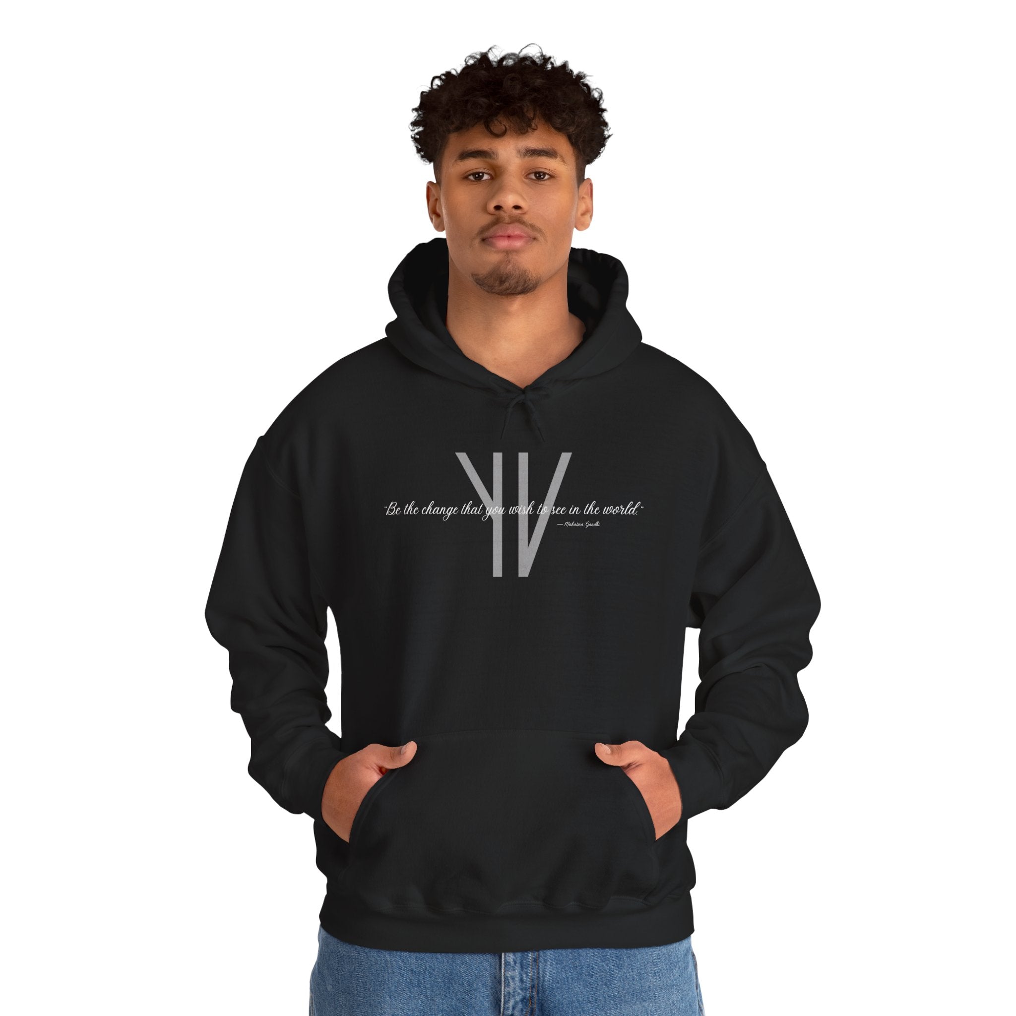 Unisex Heavy Hoodie — “Be the change that you wish to see in the world.”