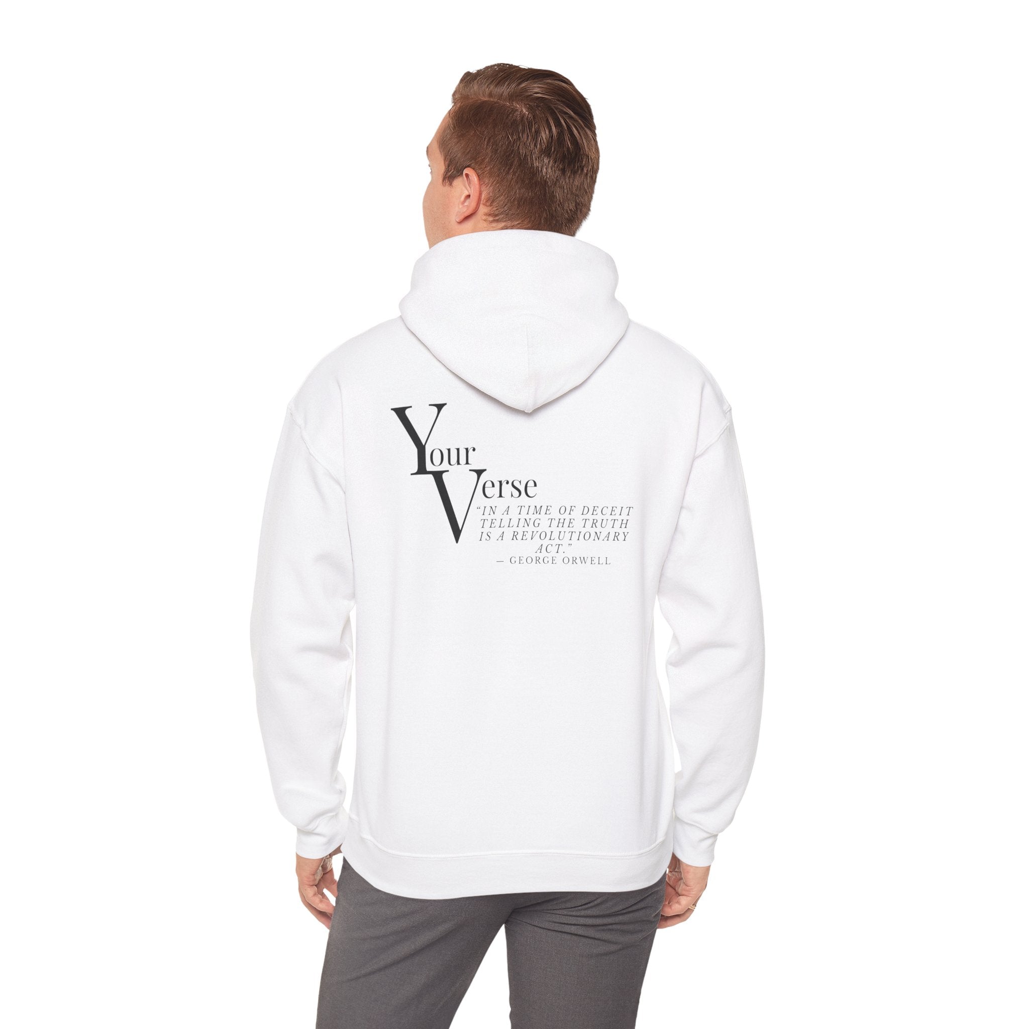 Unisex Heavy Hoodie -“In a time of deceit telling the truth is a revolutionary act.” ― George Orwell