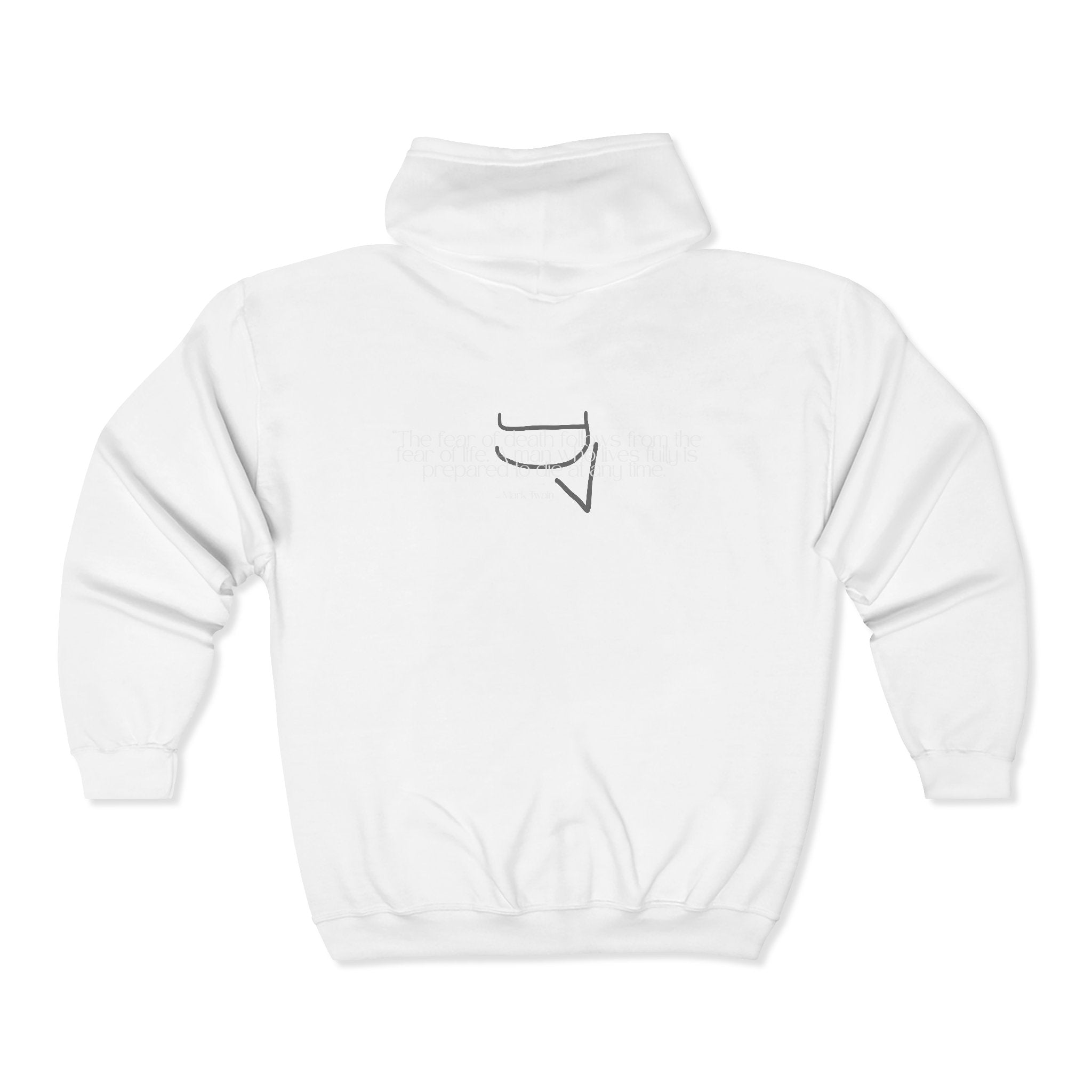 Unisex Heavy Zip Hoodie — “The fear of death follows from the fear of life. A man who lives fully is prepared to die at any time.”