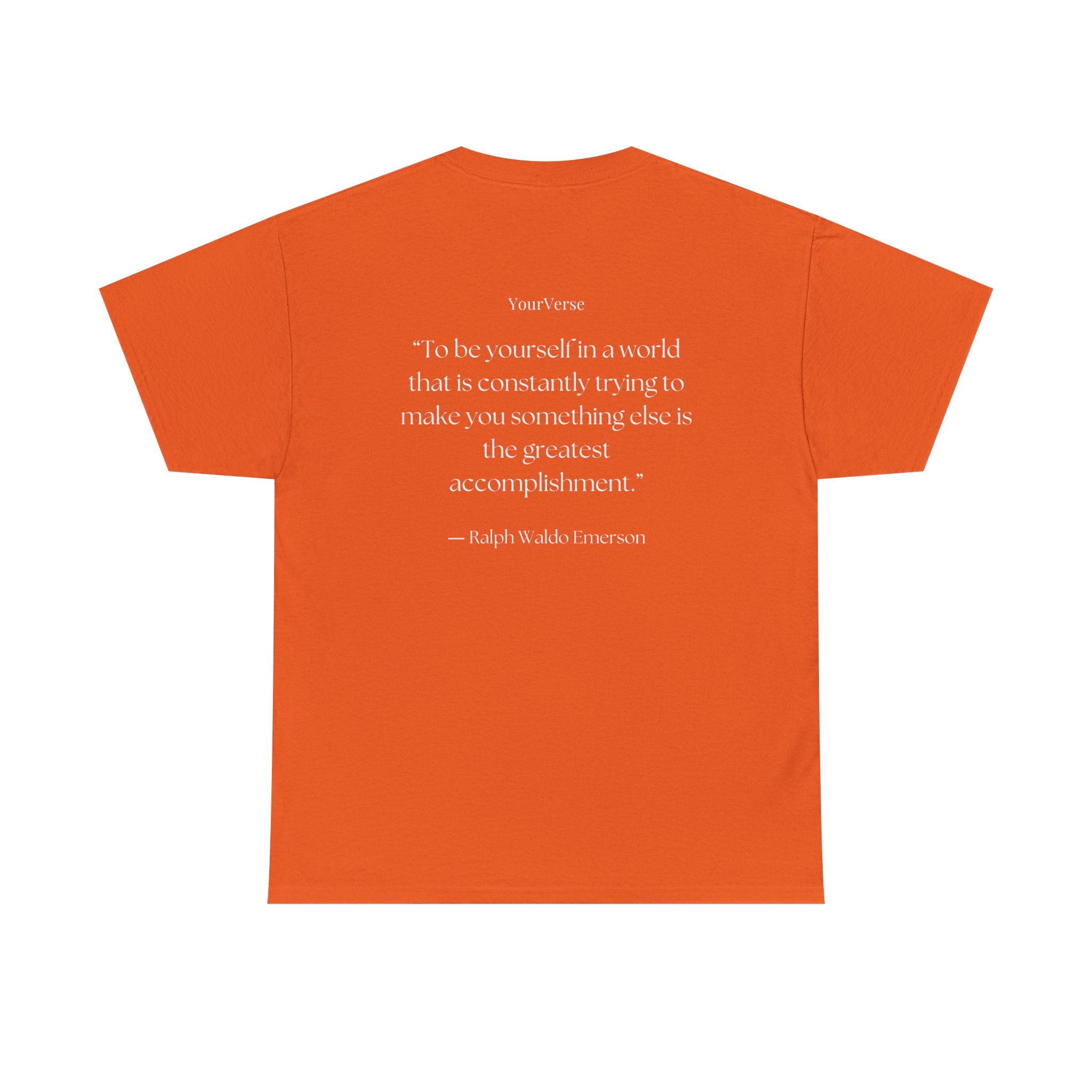 Unisex Heavy Cotton Tee — "To be yourself in a world that is constantly trying to make you something else is the greatest accomplishment.”