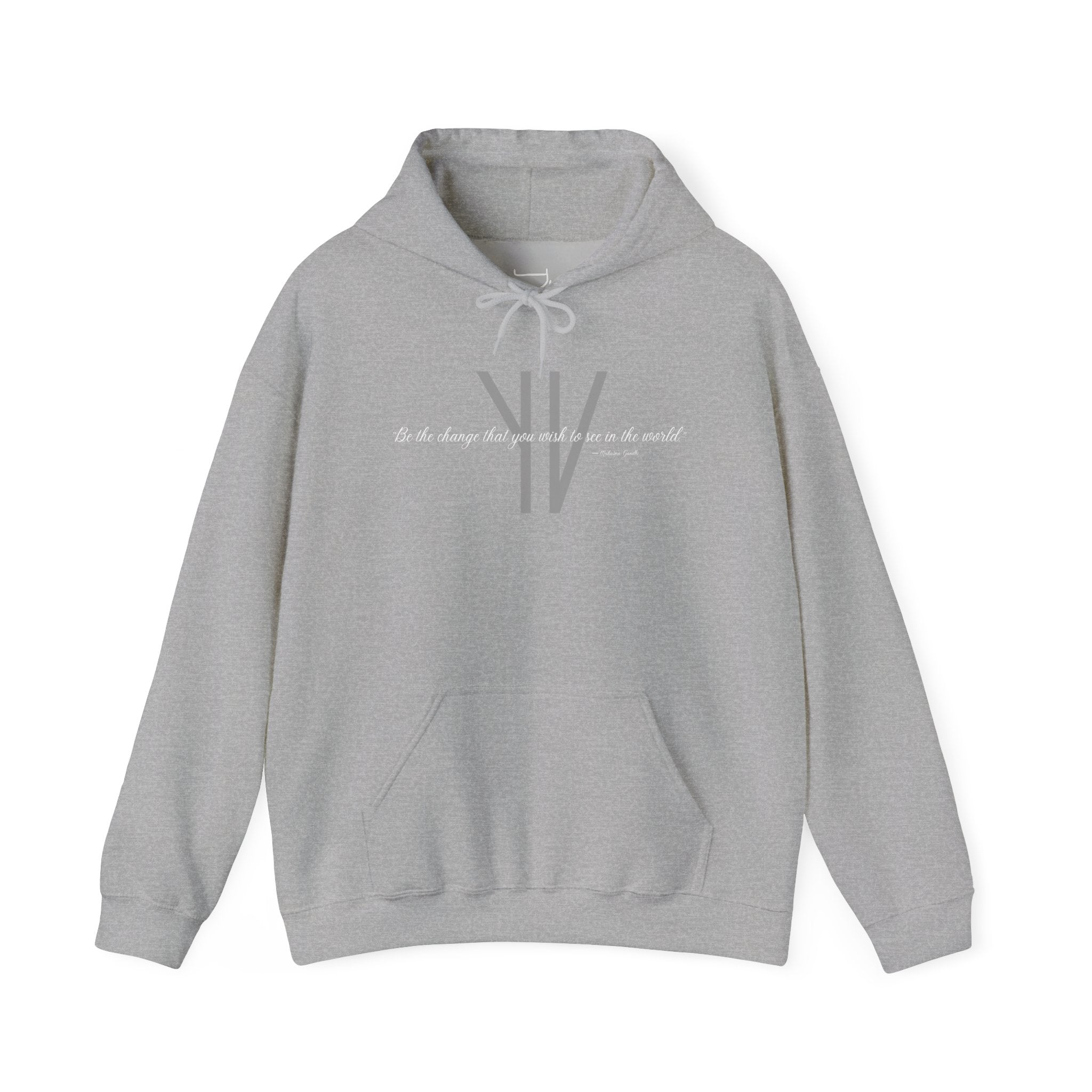 Unisex Heavy Hoodie — “Be the change that you wish to see in the world.”