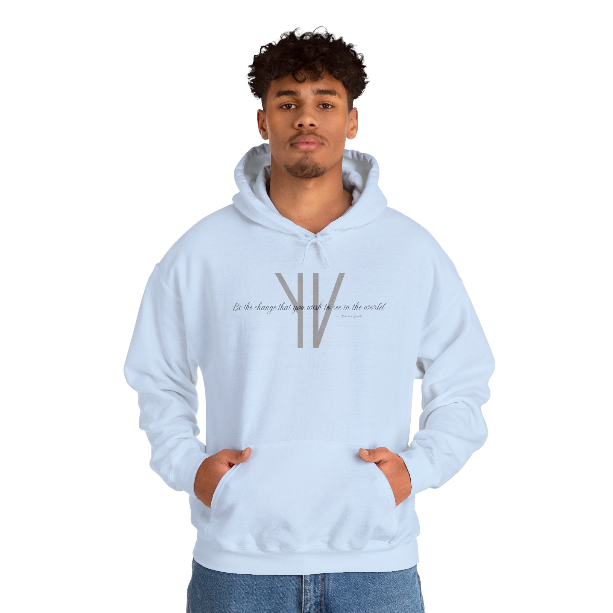 Unisex Heavy Hoodie — “Be the change that you wish to see in the world.”