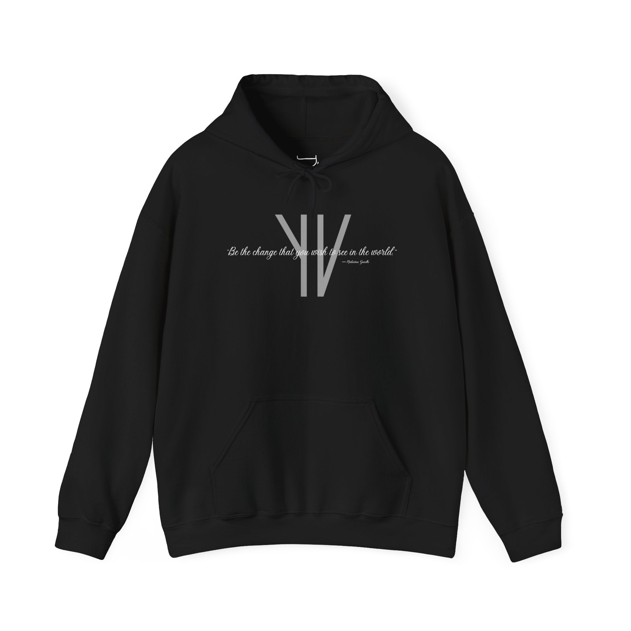 Unisex Heavy Hoodie — “Be the change that you wish to see in the world.”