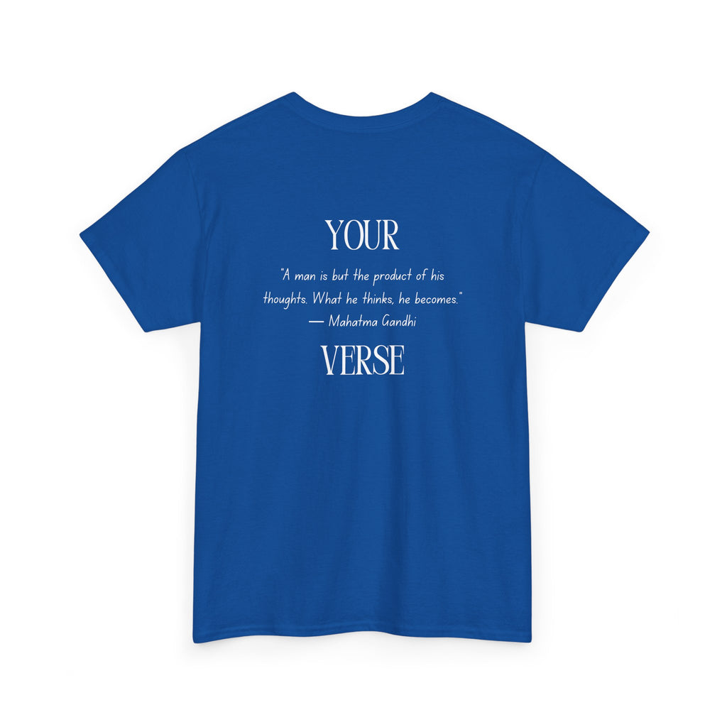 Unisex Heavy Cotton Tee — “A man is but the product of his thoughts. What he thinks, he becomes.”